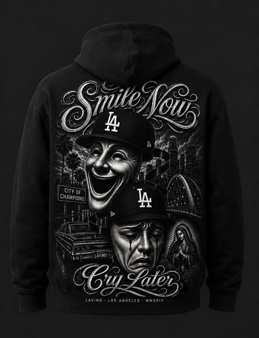 Smile Now Cry Later Hoody